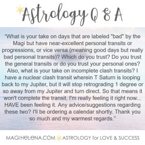 Astrology Q&A: Bad General Days But Good Personal Days?
