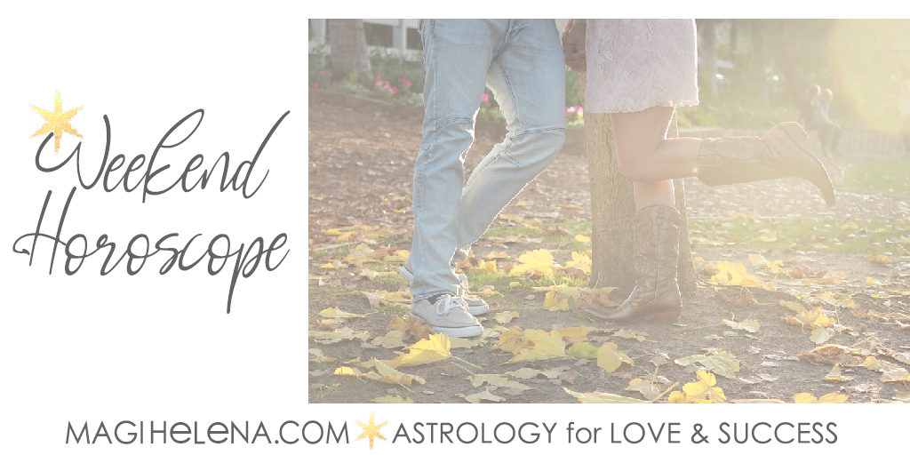 Weekend Astrology Horoscope Magi Astrology Magi Helena