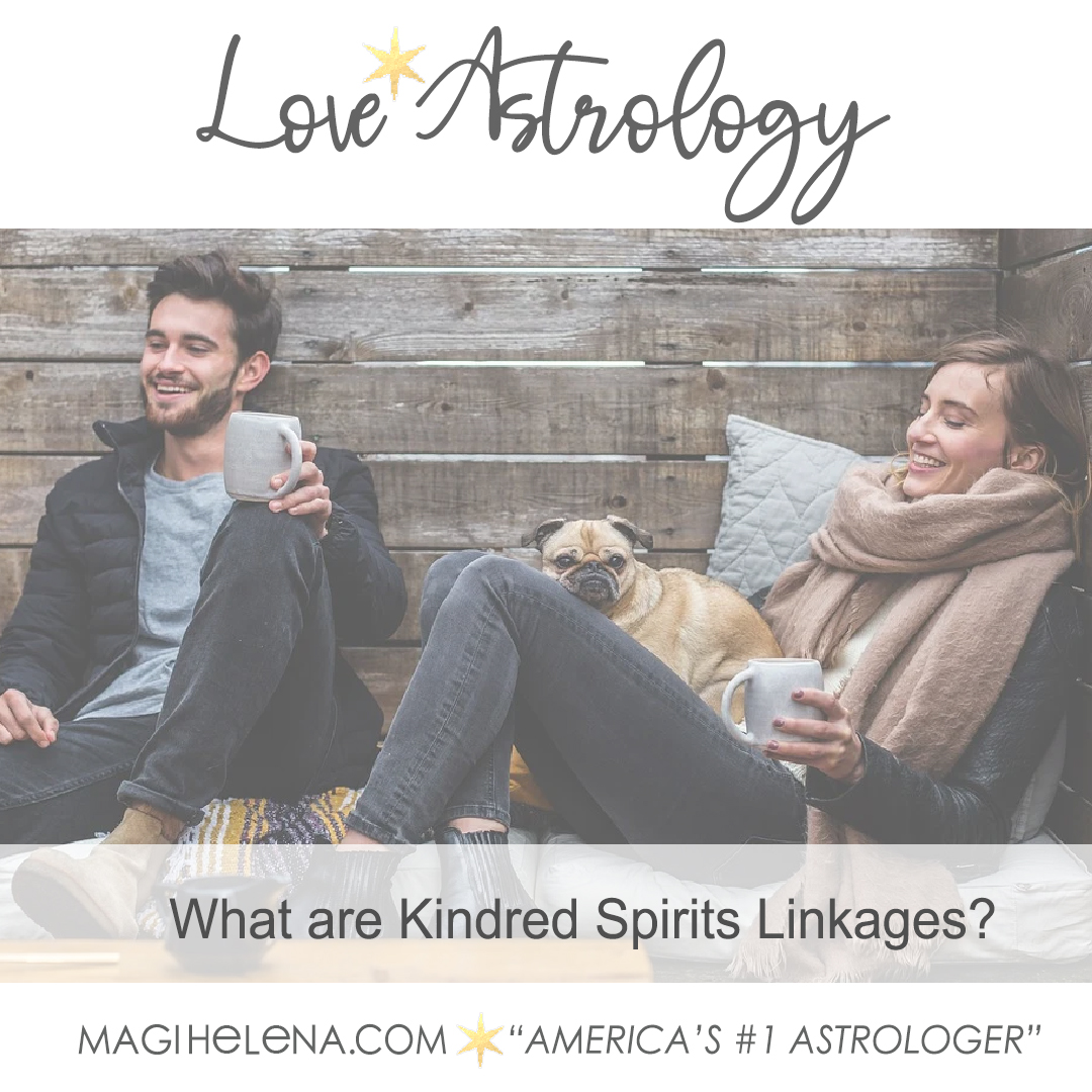 Magi Astrology Magi Helena Love Astrology Kindred Spirits