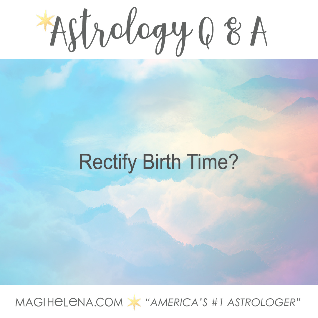 Magi Astrology Q&A Astrology Magi Helena Love Astrology Transits Heliocentric Astrology Sex Sexual Astrology Marriage Astrology Soulmate Astrology Rectify Rectification