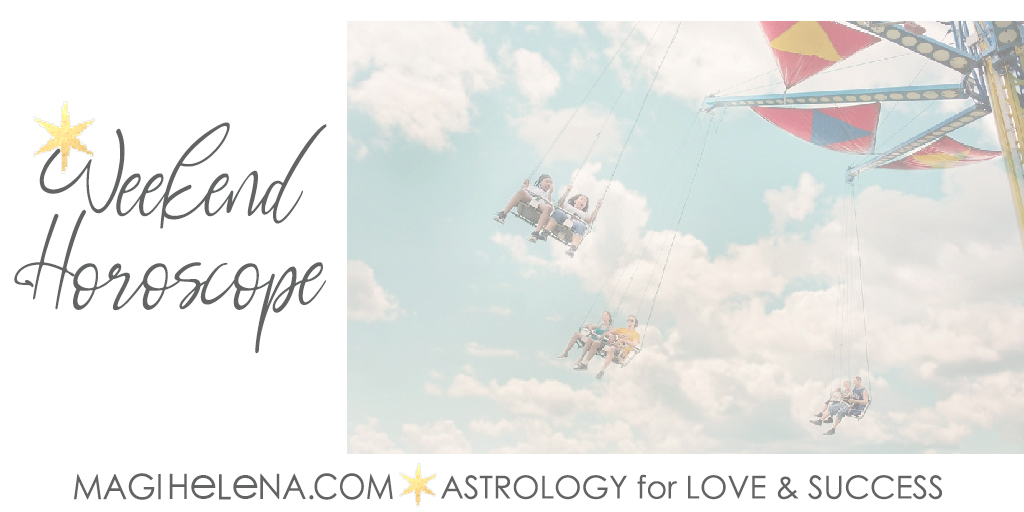Weekend Astrology Horoscope Magi Astrology Magi Helena