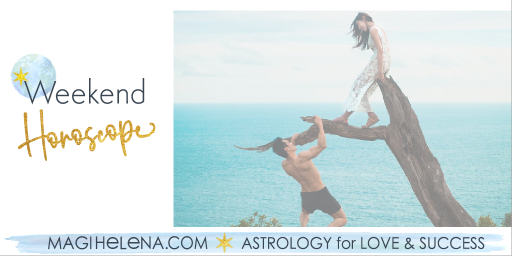 Weekend Astrology Horoscope Magi Astrology Magi Helena Weekend Horoscope