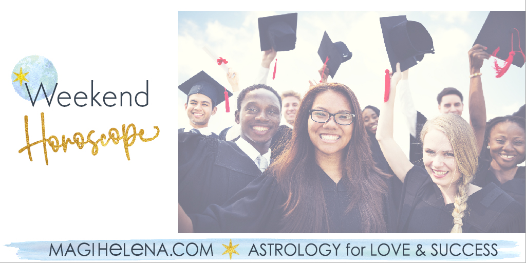 Weekend Astrology Horoscope Magi Astrology Magi Helena Weekend Horoscope