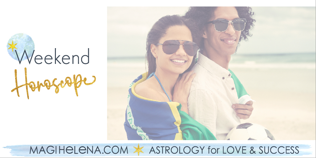 Weekend Astrology Horoscope Magi Astrology Magi Helena Weekend Horoscope