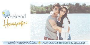 Weekend Astrology Horoscope Magi Astrology Magi Helena Weekend Horoscope