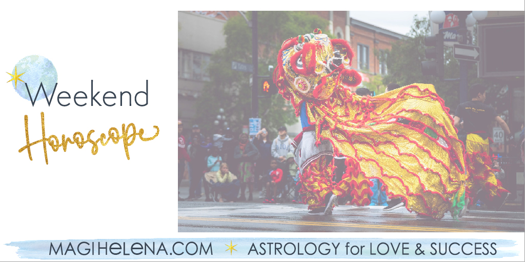 Weekend Astrology Horoscope Magi Astrology Magi Helena Weekend Horoscope