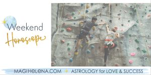 Weekend Astrology Horoscope Magi Astrology Magi Helena Weekend Horoscope